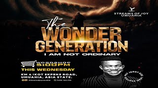 THE WONDER GENERATION [I AM NOT ORDINARY] PART 4 || WORDSHOP || 22ND MAY 2024