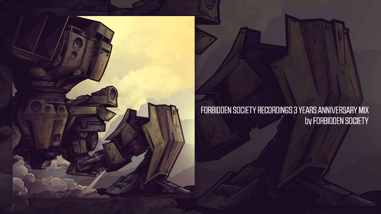 FSRECS 3 YEARS ANNIVERSARY MIX [Official Forbidden Society Recordings Channel]