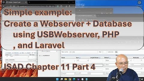 Simple example: Create a Web server + Database using USB Webserver, PHP, Laravel --ISAD Chapter 11-4
