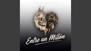 Entre un Millon