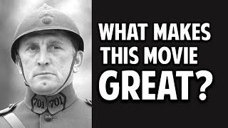 Paths Of Glory -- What Makes This Movie Great? Episode 90