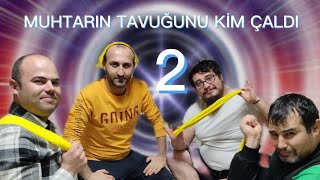 Muhtarın Tavuğunu Kim Çaldi? Party2 Kemer Cezalı