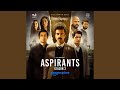 Lamha Lamha From Aspirants S3 