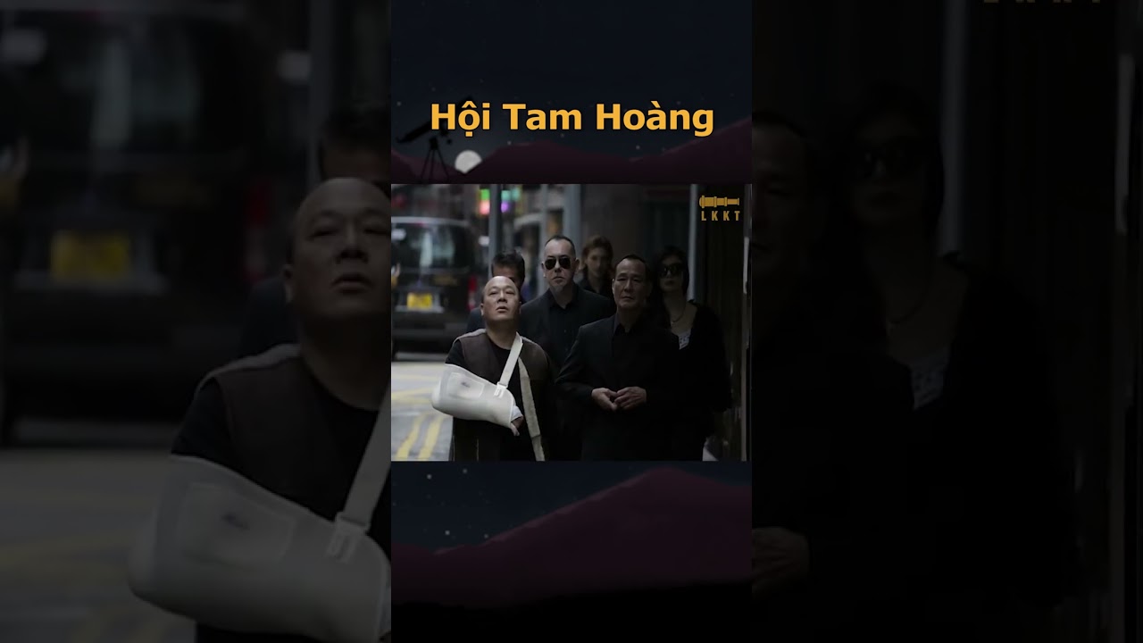 ⁣Hội Tam Hoàng băng đảng xã hội đen khét tiếng Hongkong #shorts