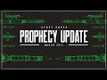 Prophecy Update | March 2021