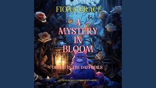 Chapter 01 - A Mystery in Bloom: Deceit in the Daffodils (An Alice Bloom Cozy Mystery—Book 3) - Fiona Grace & Amelia Labs