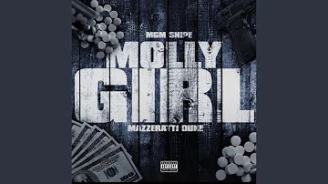 Molly Girl (feat. Mazzeratti Duke)