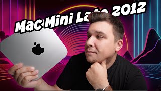 5 вещей, которые вы все еще можете делать на своем Mac Mini late 2012 i7 в 2024 году