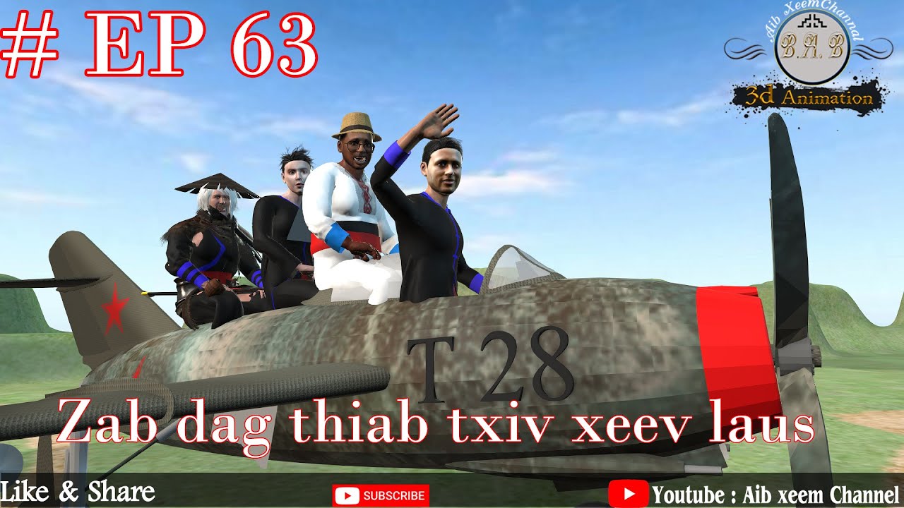 zab thiab txiv xeev laus ep 63