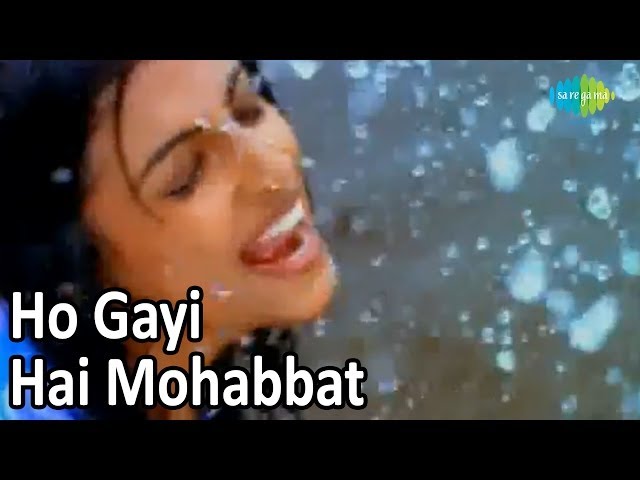 Ho Gayi Hai Mohabbat | Bollywood Romantic Video Song | Aslam class=