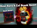 New best aura  level break quest update  dragon soul