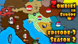 Zombies in Europe - Episodes 3. Season 2 ( Countryballs )