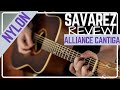 SAVAREZ Classical GUITAR STRINGS review (ALLIANCE CANTIGA)