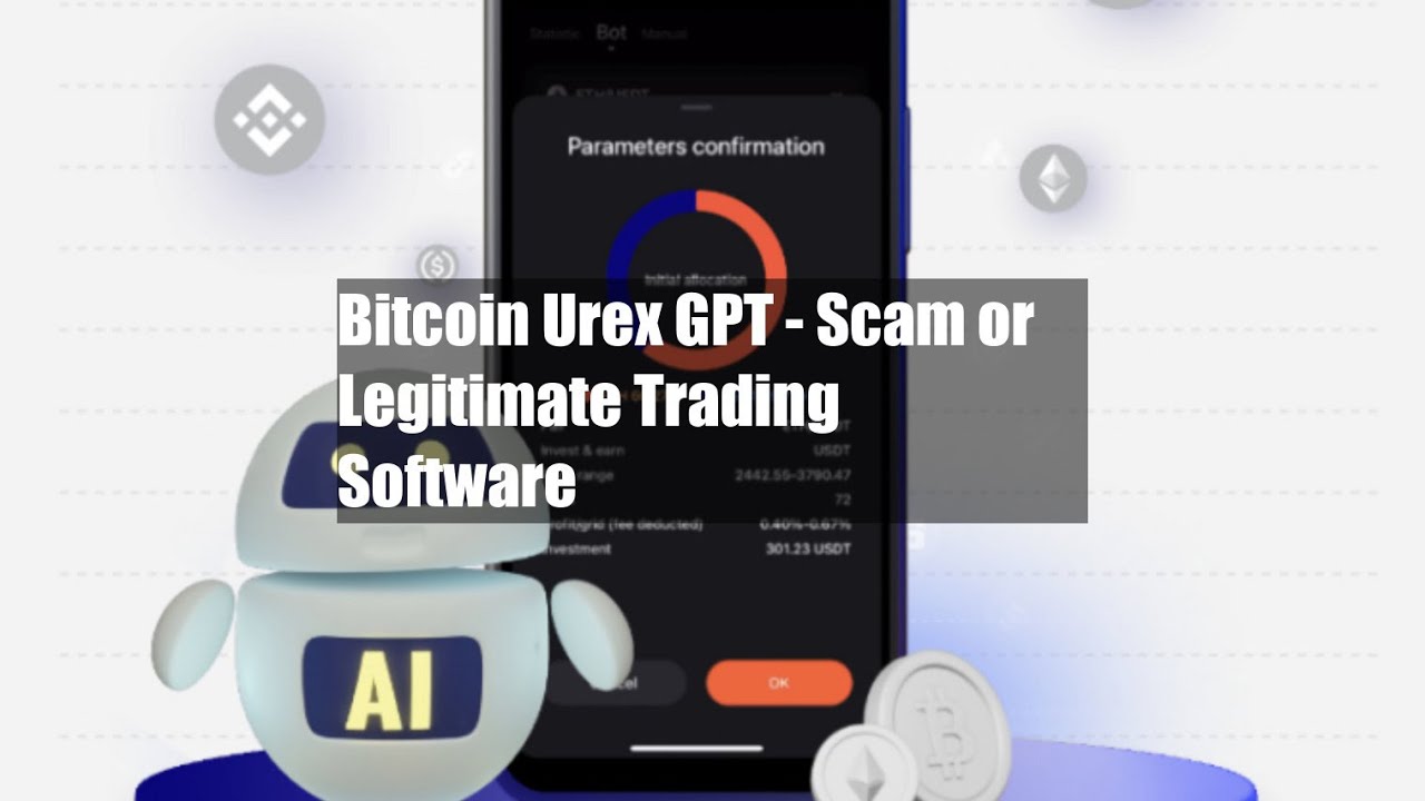 Bitcoin Urex GPT - Scam or Legitimate Trading Software - YouTube