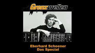 Grenzwellen - Eberhard Schoener Special 10.04.2024