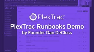 PlexTrac Runbooks Demo by Founder Dan DeCloss