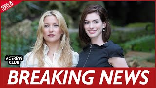 What To Know About Anne Hathaway And Kate Hudson's Rumored Feud.