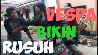 Vespa Rusuh
