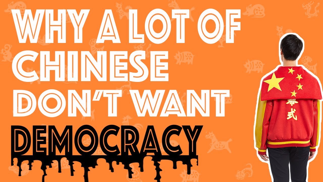 Why a lot of Chinese don't want democracy