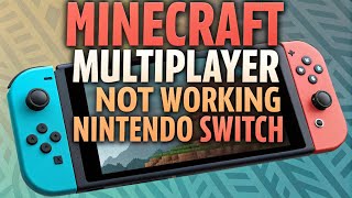 How to fix Minecraft Multiplayer Not Working Nintendo Switch