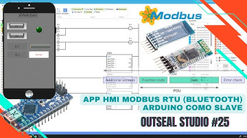 ⚡ Outseal Studio Cap_25 App HMI Modbus RTU con un Arduino Nano por Bluetooth manejo de registros.
