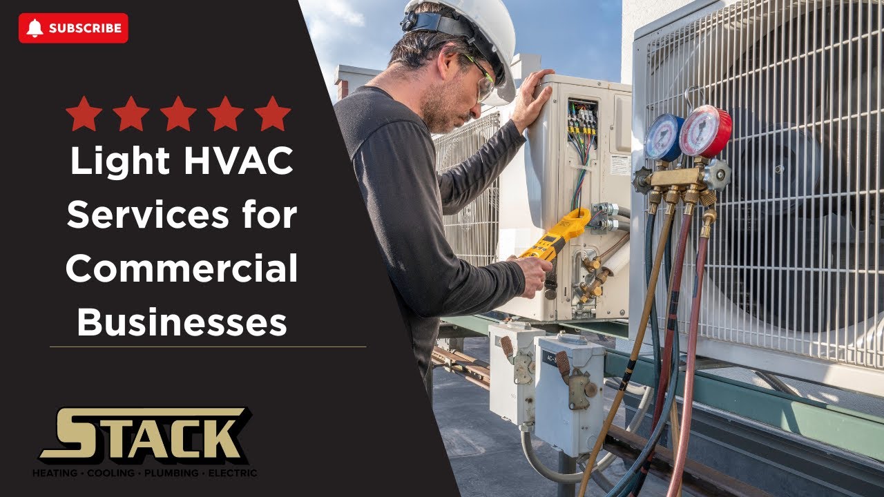 Light HVAC Services for Commercial Businesses
