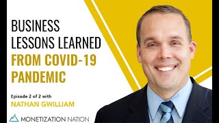 Business Lessons Learned From COVID-19 Pandemic (episode 2 of 2)