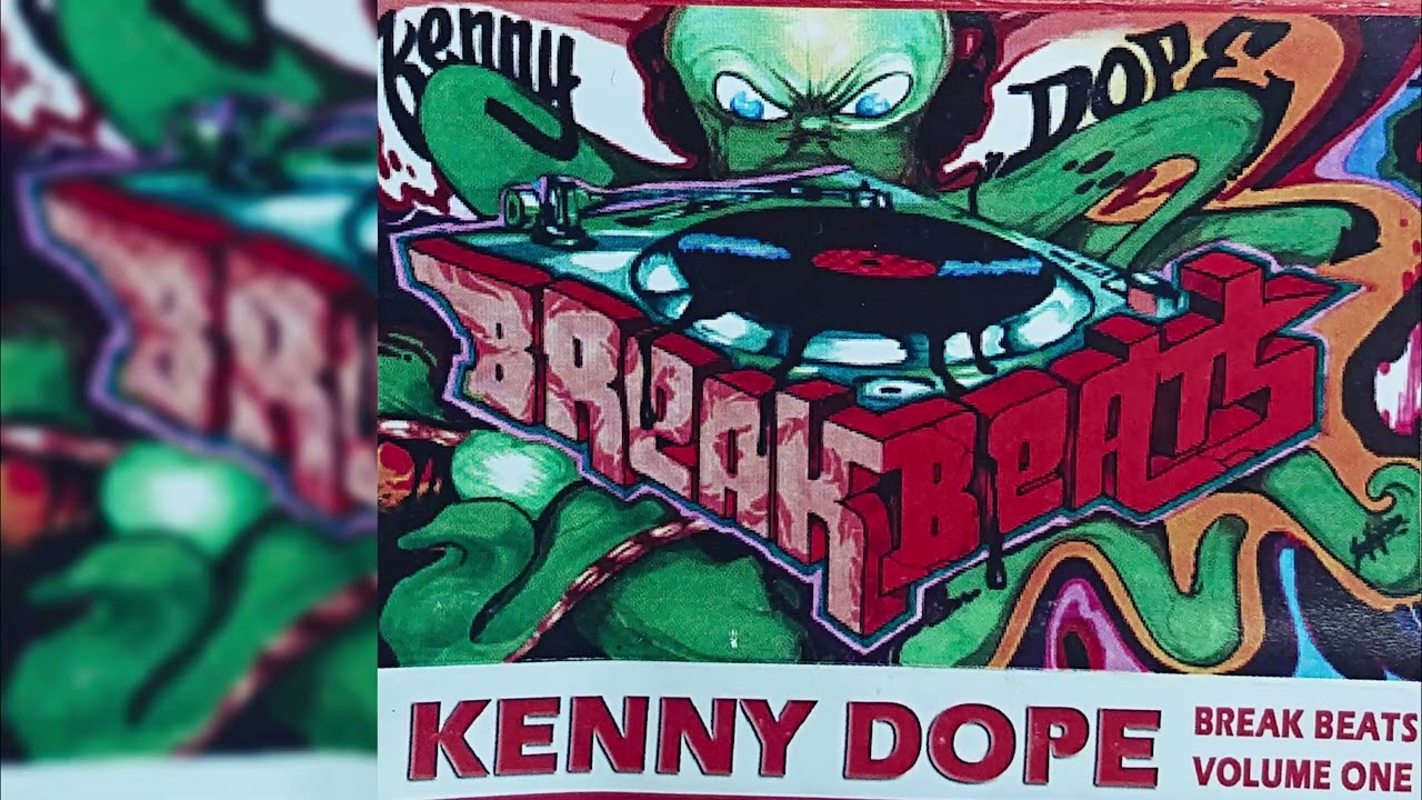 KENNY DOPE - BREAK BEATS VOLUME ONE [Side B] - YouTube