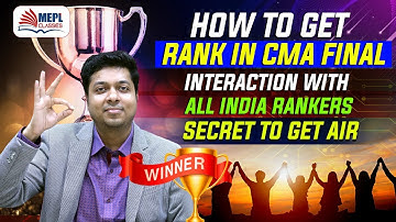 How To Get Rank In CMA Final | Interaction With AIRs | Mohit Agarwal
