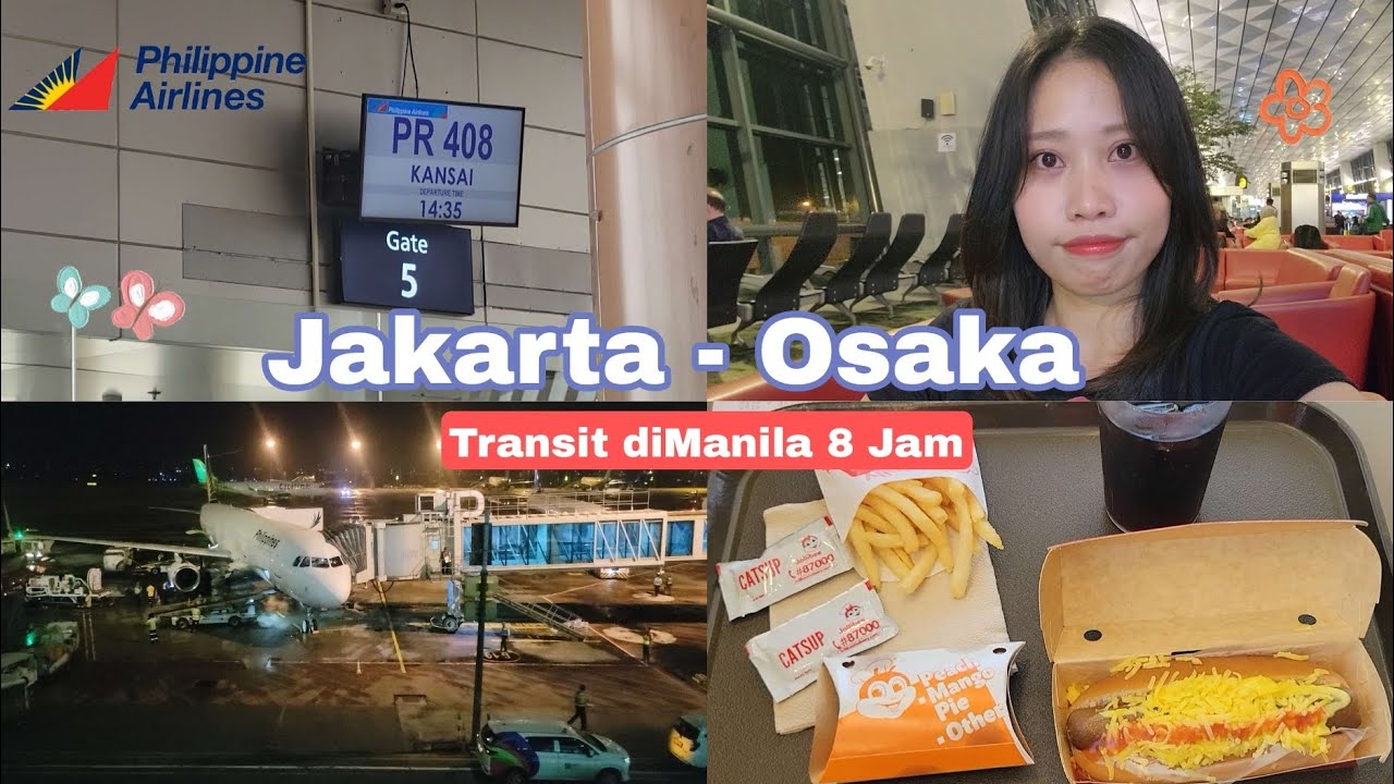 Jakarta Osaka Dengan Penerbangan Transit Dari Philippine Airlines 2025