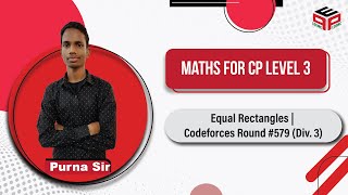 Equal Rectangles | Codeforces Round #579 (Div. 3) | Competitive Coding | Pepcoding Profile