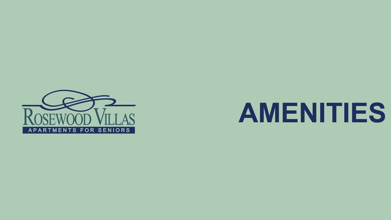 Rosewood Villas Senior Apartments Amenities YouTube