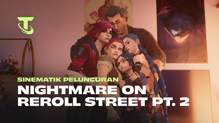 Nightmare on Reroll Street: Part 2 | Sinematik Peluncuran Into the Arcane - Teamfight Tactics