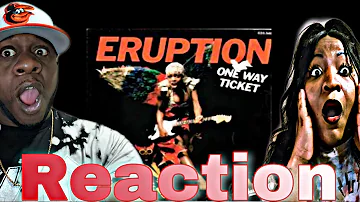 HER VOICE IS FIRE!!! ERUPTION - ONE WAY TICKET (REACTION)