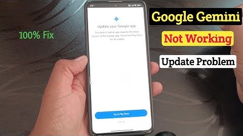 Google gemini update problem | Google gemini नहीं खुल रहा है फोन में | gemini app not working