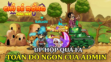 Ngọc Rồng Online - Tập 3: Up Hộp Quà Fa Nhận Toàn Đồ Ngon Của Admin - QD NRO