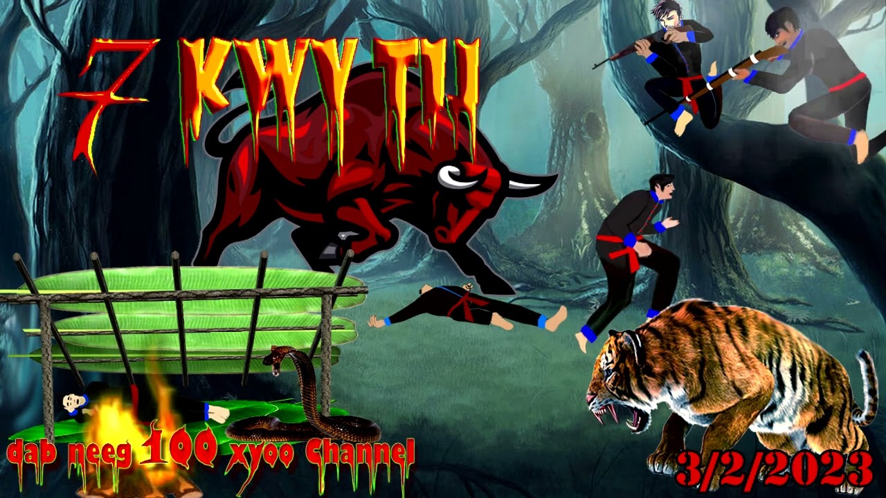 7 leej kwv tij txoj kev yos tua nyuj qus txaus ntshai