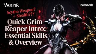 Quick Grim Reaper Intro:Essential Skills & Overview for Vampir by Netmarble [EN] #GrimReaper #Vampir