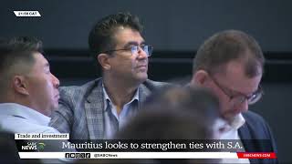 Trade and Investment | Mauritius looks to strengthen ties with SA