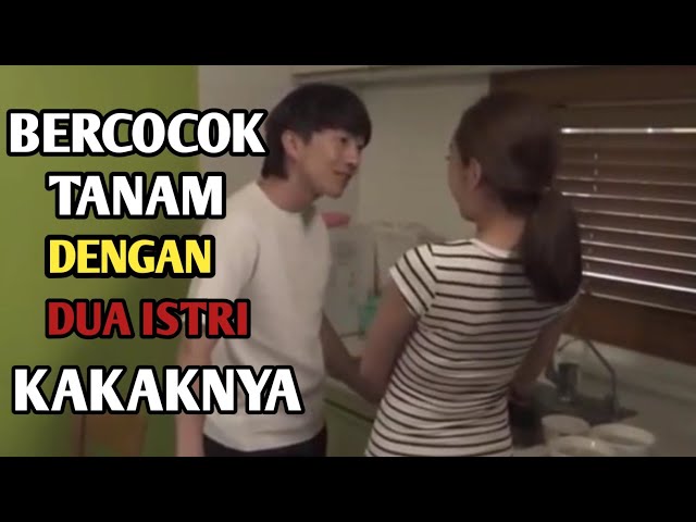 Adek bejat || Ngentot kedua kakak ipar - Rangkum film class=