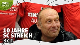 10 Jahre Streich: 10 Gründe, warum er ein HERO ist - DEIN SCF #EXTRA | SWR Sport