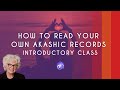 How to read the akashic records with dr linda howe introductory course