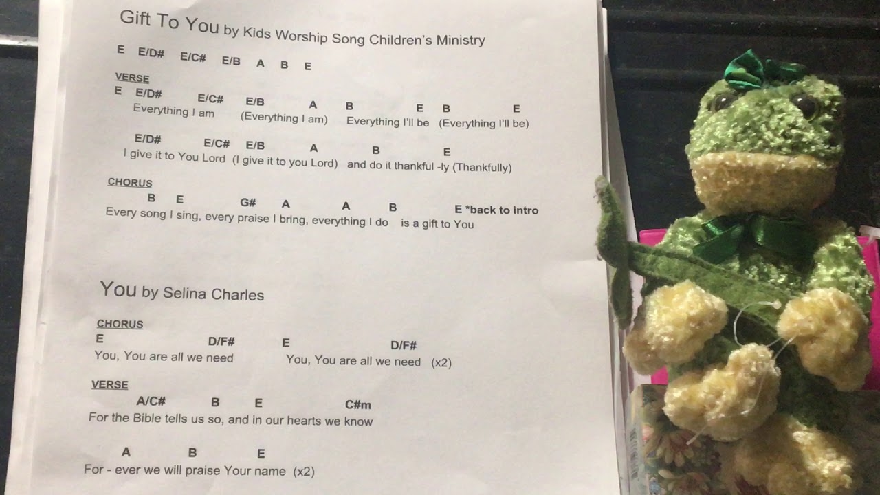 Kids Worship A Gift To You You Chords Chordify