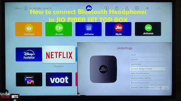 How to connect Bluetooth headphones and earphones to JIO SET TOP BOX ?