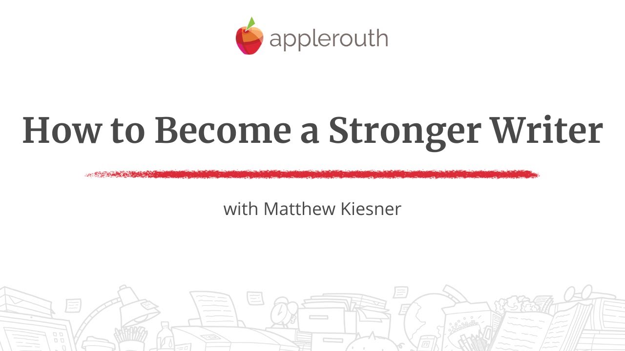 How to Become a Stronger Writer - YouTube