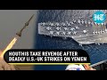 Houthis rain missile fire on us warship after americanbritish strikes on yemen kill 16 iran warns