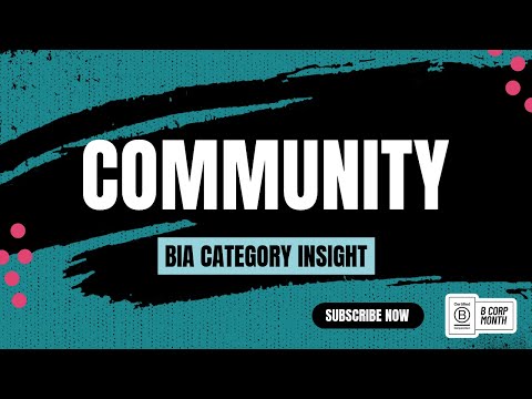 What is Community and why does it matter? | B Corp category special