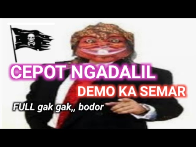 BODOR, CEPOT DEMO KA MITOHA,, FULL100% GAK GAK class=