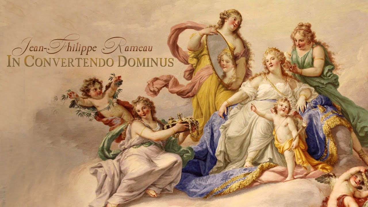 J.-Ph. Rameau: «In convertendo Dominus» RCT 14