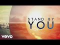 Rachel Platten - Stand By You (Official Lyric Video)